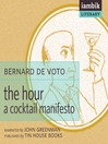 The Hour (MP3): A Cocktail Manifesto